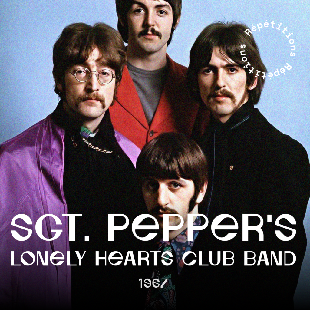 Repet Sergent Peppers Lonely Hearts Club Band The Beatles - The Keystones chœur pop rock Tours 37